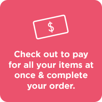 Step 4. Checkout to pay for all your items at once and complete your order.