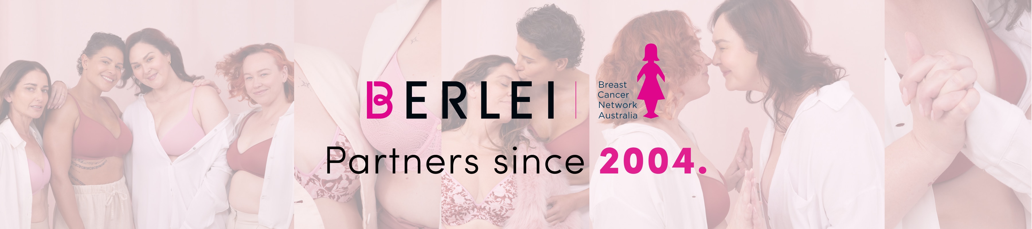 Berlei and BCNA. Partners since 2004.